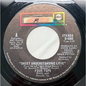 The Four Tops Sweet Understanding Love / Main Street People 45 Record Soul Funk